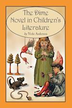 The Dime Novel in Children's Literature