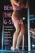 Behind the G-String