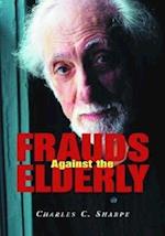 Frauds Against the Elderly