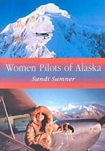 Women Pilots of Alaska