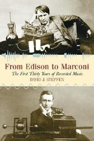 From Edison to Marconi