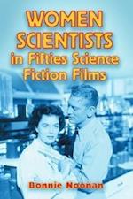 Noonan, B:  Women Scientists in Fifties Science Fiction Film