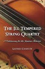 The Ill Tempered String Quartet