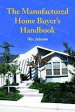 Johnson, W:  The Manufactured Home Buyer's Handbook