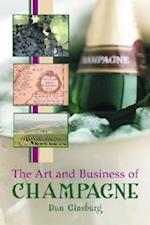 Ginsburg, D:  The Art and Business of Champagne