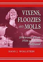 Vixens, Floozies and Molls