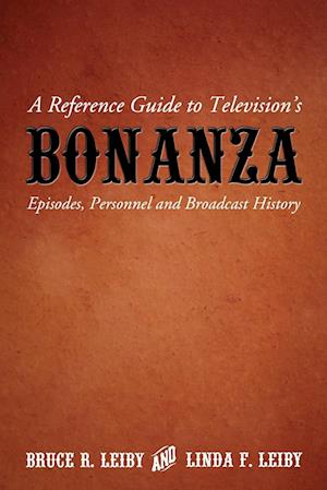 A Reference Guide to Television's Bonanza