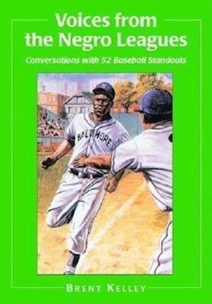 Voices from the Negro Leagues