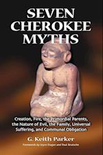 Seven Cherokee Myths