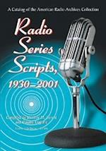 Radio Series Scripts, 1930-2001