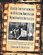 Black Entertainers in African American Newspaper Articles, Volume 2