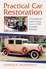 Wilmarth, C:  Practical Car Restoration