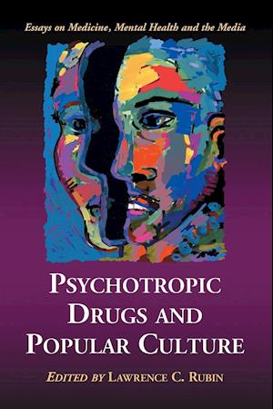 Psychotropic Drugs and Popular Culture