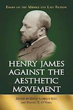 Henry James Against the Aesthetic Movement