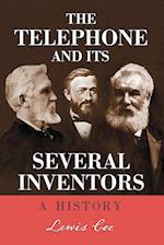 Coe, L:  The Telephone and Its Several Inventors