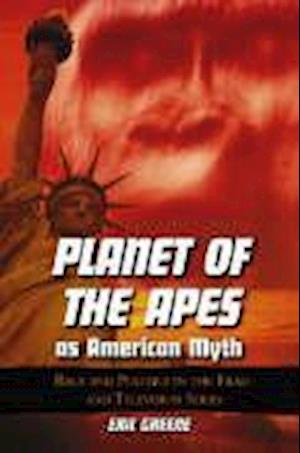 Planet of the Apes as American Myth