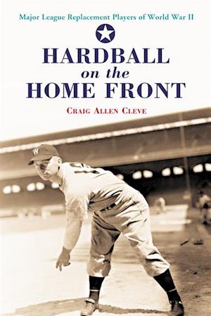 Hardball on the Home Front