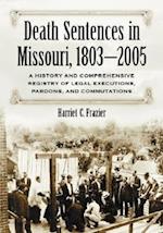 Frazier, H:  The Death Penalty in Missouri