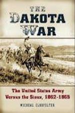 Clodfelter, M:  The Dakota War