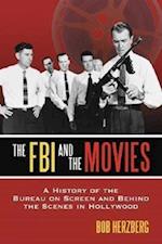 Herzberg, B:  The FBI and the Movies