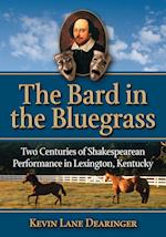 Bard in the Bluegrass
