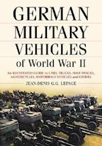 Lepage, J:  German Military Vehicles of World War II