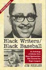 Reisler, J:  Black Writers/Black Baseball