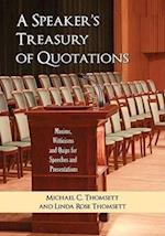 A Speaker's Treasury of Quotations