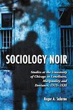 Sociology Noir