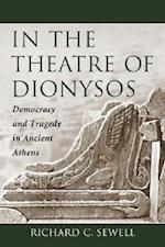 In the Theatre of Dionysos