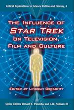 The Influence of ""Star Trek"" on Television, Film and Culture