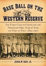 Base Ball on the Western Reserve