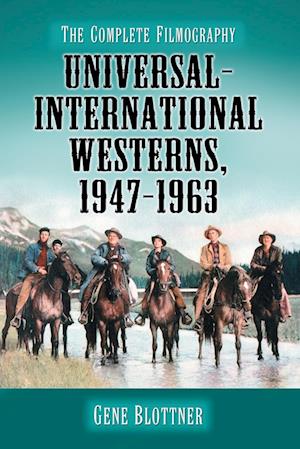 Universal-International Westerns, 1947-1963