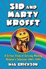 Erickson, H:  Sid and Marty Krofft