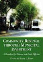 Community Renewal Through Municipal Investment