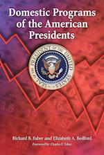 Domestic Programs of the American Presidents