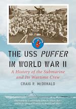McDonald, C:  The USS ""Puffer"" in World War II