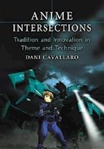 Cavallaro, D:  Anime Intersections