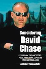 Considering David Chase