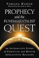 Hassan, F:  Prophecy and the Fundamentalist Quest
