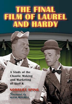 The Final Film of Laurel and Hardy