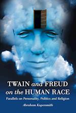 Twain and Freud on the Human Race