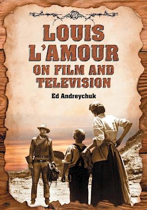 Louis L'Amour on Film and Television