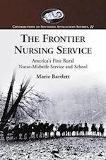 Bartlett, M:  The Frontier Nursing Service