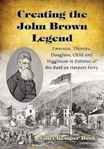 Creating the John Brown Legend