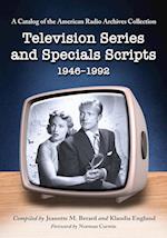 Television Series and Specials Scripts, 1946-1992