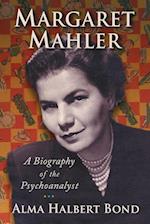 Bond, A:  Margaret Mahler