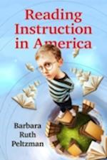 Peltzman, B:  Reading Instruction in America