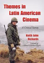 Themes in Latin American Cinema