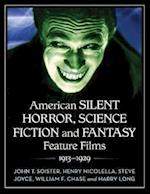 American Silent Horror, Science Fiction and Fantasy Feature Films, 1913-1929